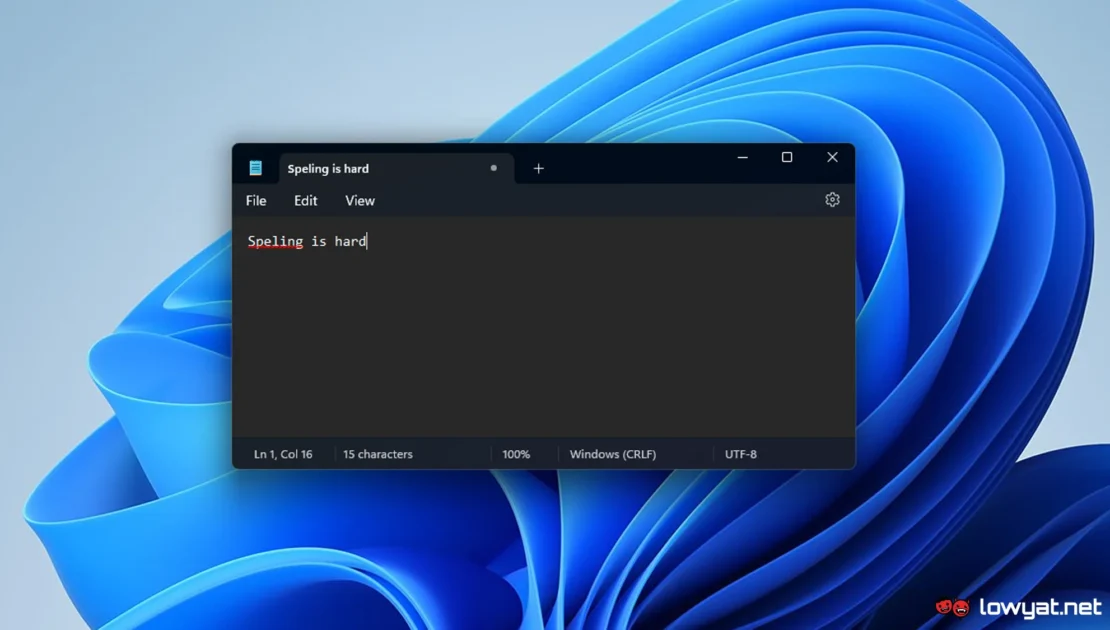 Notepad gets a spell-check feature.